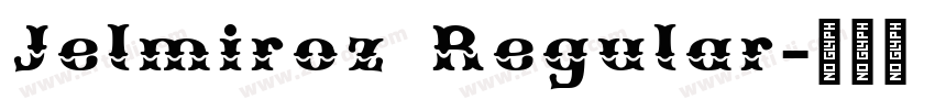 Jelmiroz Regular字体转换